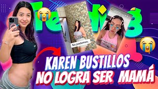 KAREN BUSTILLOS NO LOGRA SER MAMÁ, ¿VOLVIERON A ENGAÑAR A IGNACIA ANTONIA? ESTRENAMOS PROGRAMA Y MÁS