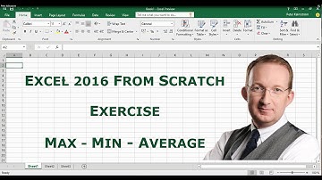 Excel 2016 from Scratch. Exercise - Calculate Max Min and Average