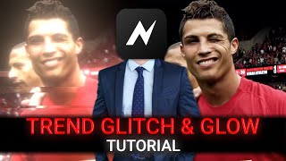 full trend glitch & glow tutorial in alight motion & node video