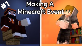 How to Make a Minecraft Event | MC Events Podcast