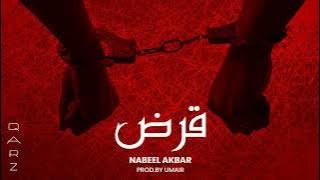 Nabeel Akbar - QARZ (Prod. @umairmusicxx ) |  Audio