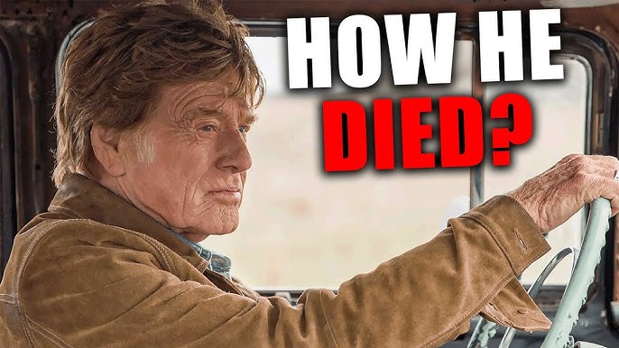 Robert Redford Dead at 89 - His Tragic Final Moments EXPOSED