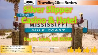 The Silver Slipper Casino & Hotel 2023 on the Mississippi Gulf Coast, one of twelve lovely Casinos