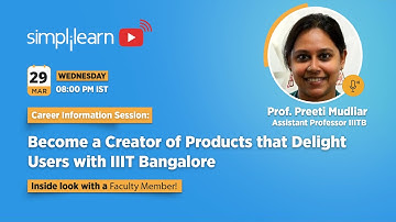 🔥Become a Creator of Products that Delight Users with IIIT Bangalore | UI UX Design | Simplilearn