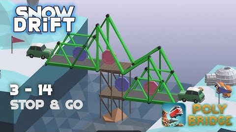 3 - 14 Stop & Go | Poly Bridge Android