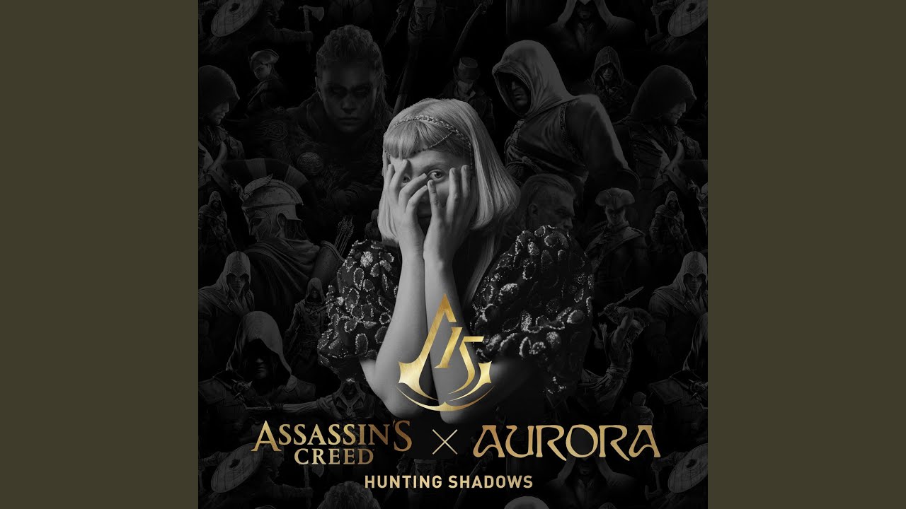 AURORA - Hunting Shadows (Assassin’s Creed)