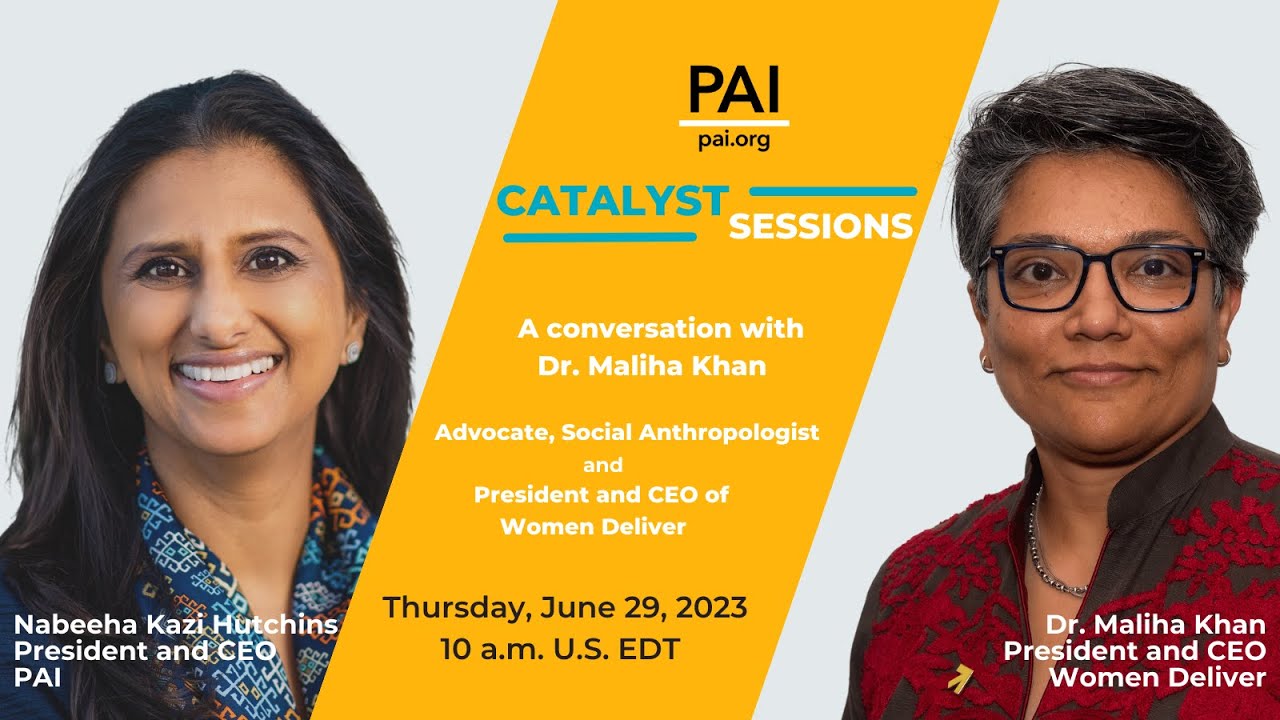 PAI Catalyst Session A Conversation With Dr Maliha Khan Of Women pai-catalyst-session-a-conversation-with-dr-maliha-khan-of-women