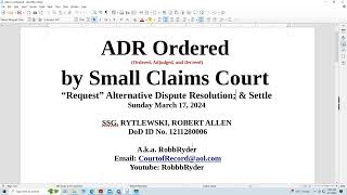ADR Ordered by Small Claims Court