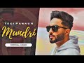 New Punjabi Song 2021 - Mundri ( Official Song ) Tegi Pannu | Jatt Tere Naa Di Mundri Tegi Pannu