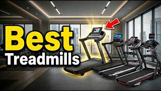 Best Treadmills – Top 5 That Changed Home Workouts