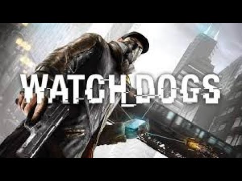 Прохождение  Watch dogs #1