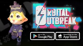 Orbital Outbreak Endless Chaos Gameplay Android IOS - Official Released 