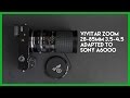 Vivitar Zoom Lens Adapted to the Sony A6000