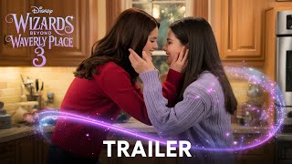 Wizards Beyond Waverly Place Season 3 First Trailer l Sneak Peek..........................