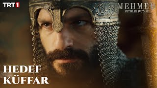 Bu Cihanı Kafirin Başına Yıkma Vakti Geldi! - Mehmed: Fetihler Sultanı 10. Bölüm @Trt1