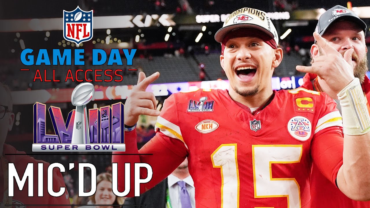 NFL Super Bowl LVIII Micd Up I want back to back to back  Game Day All Access