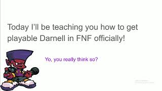 How to get official playable Darnell in Friday Night Funkin' in 45 seconds!