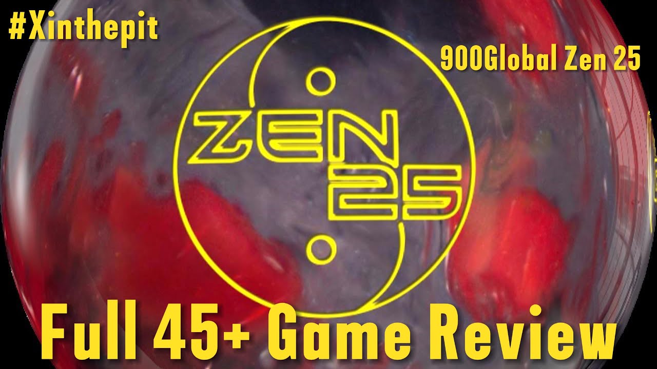 900Global Zen 25l! Full 45+ Game Bowling Ball Review!! 2025 review