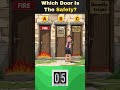 Which Door Is the Safest?🚪😨 #mindbendingquiz #quiz #riddles #quizchallenge #riddlechallenge