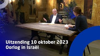Uitzending 10 oktober 2023  oorlog in Israël
