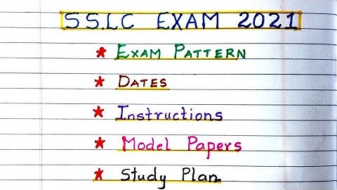 SSLC EXAM 2021 With New Pattern, Model Papers, Instructions and Study Plan