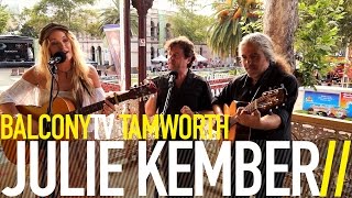 JULIE KEMBER - DONNELLY (BalconyTV)