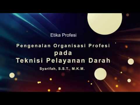 Etika Profesi Pengenalan Organisasi Profesi - YouTube