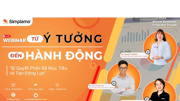 [WEBINAR  10] - Từ Ý Tưởng đến Hành Động - Bí Quyết Phân Rã Mục Tiêu và Tạo Động Lực