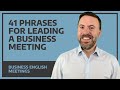 41 phrases for leading a business meeting  business english