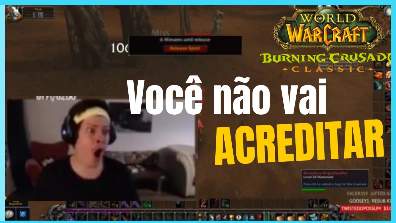 MELHORES MOMENTOS DO WORLD OF WARCRAFT