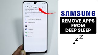 [Updated] How To Remove App From Deep Sleep on Samsung Phone