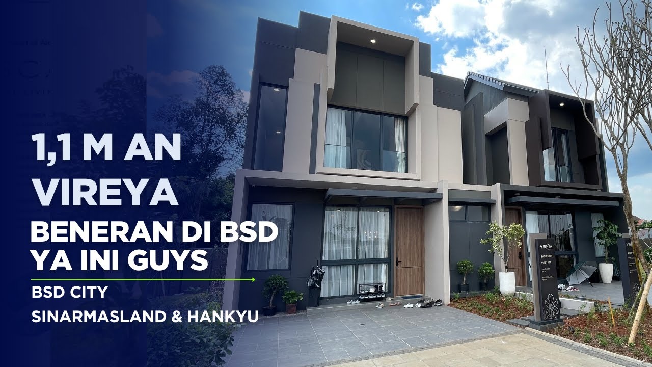Masih ada lho Rumah 1,1 M an di BSD I VIREYA I Sinarmasland dan Hankyu I Kawasan Terbaru BSD City I