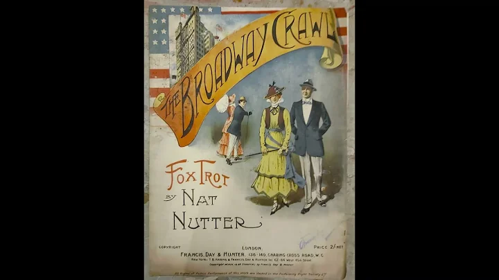 BROADWAY CRAWL fox trot Nat Nutter 1915