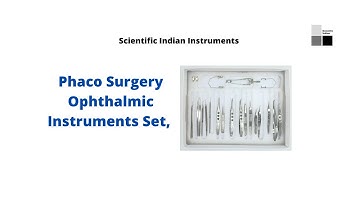 Scientific Indian Phaco Cataract Surgery Instruments Set, Stainless Steel