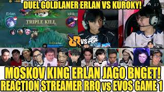 MOSKOV KING ERLAN IS SO GOOD! Streamer Reaction: RRQ VS EVOS MPL S17 GAME 1