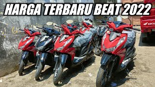 HARGA TERBARU HONDA BEAT 2022 EDISI AKHIR TAHUN SEKALIAN CEK STOCK