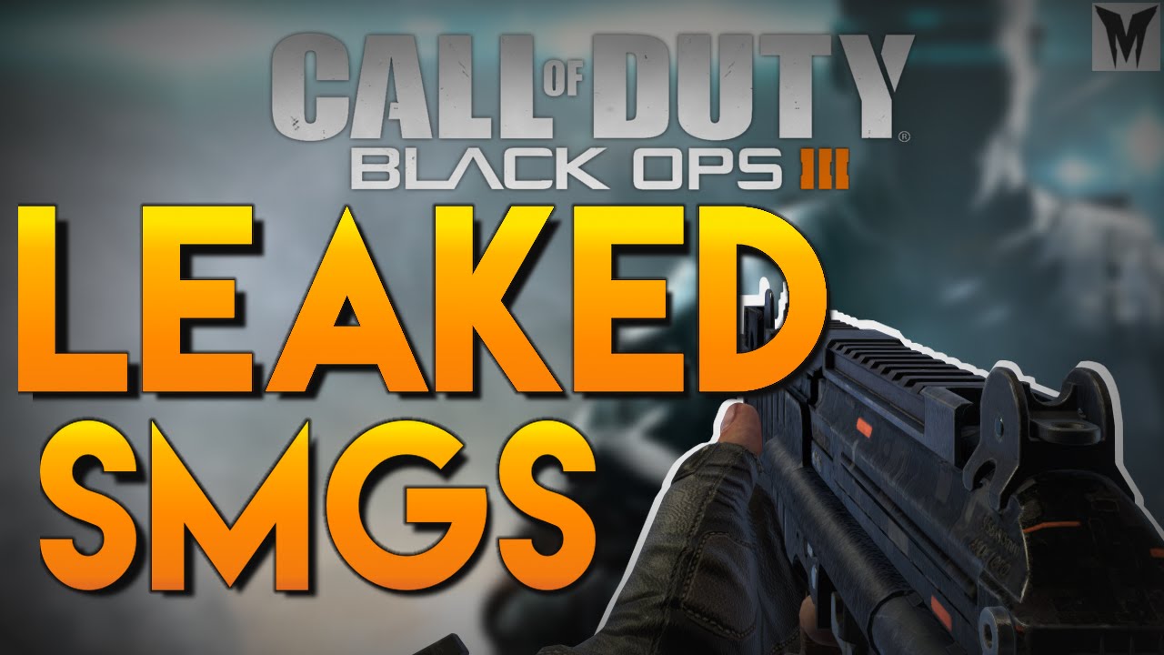 Black Ops 3 Leaked "Weapons List" - Submachine Guns!
