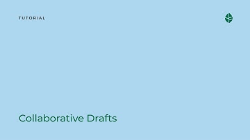 Tutorial | Collaborative drafts