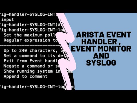 Arista Event Handler | Event Monitor and Syslog