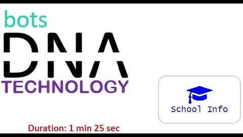 DnaBots - School Info