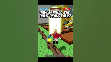How Much Is The Gold Beanstalk Growagarden Roblox Icr Nu 