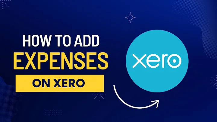 How to Add Expenses on Xero (Full 2024 Guide)
