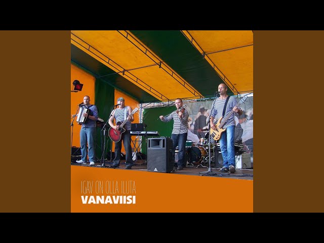 Vanaviisi - Igav On Olla Iluta