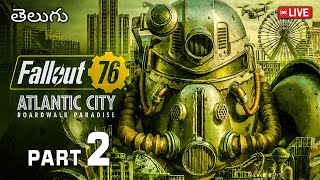 LIVESTREAM - Today Main Missions and Grind - Fallout 76 - PS5 Gameplay Telugu - part 2