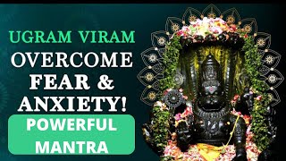 Ugram Viram Maha vishnum - Ultimate prayer to overcome FEAR and Anxiety