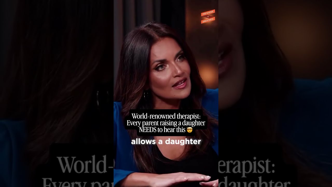 World-renowned therapist: Every parents raising a daughter NEEDS to hear this