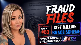 Former Football Star Sentenced in $197M Medicare Brace Scheme | Fraud Files #3