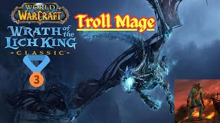 Időutazás 2008-ban Wrath Of The Lich King --CLASSIC-- Troll Mage fejlődés (PvP Server) S01E03
