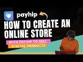 Payhip Store Tutorial: How to Create an Online Store with Payhip to Sell Digital Products