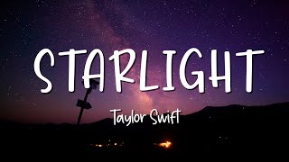 Starlight - Taylor Swift - Lirik Lagu (Lyrics) Video Lirik Garage Lyrics